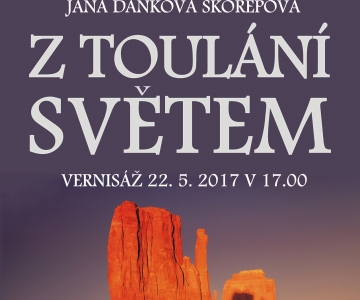 Irena Bucharová & Jana Daňková Skořepová: Z toulek světem