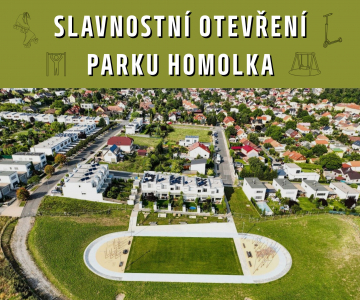 Slavnostní otevření parku Homolka